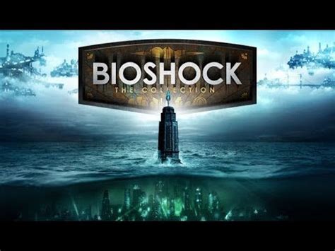 BIOSHOCK 1 RAPTURE UNA CIUDAD BAJO EL MAR YouTube