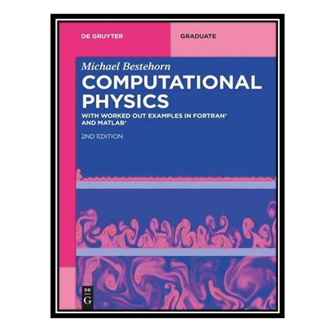 قیمت و خرید کتاب Computational Physics اثر Michael Bestehorn انتشارات