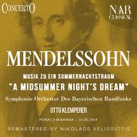 Musik Zu Ein Sommernachtstraum A Midsummer Night S Dream Otto