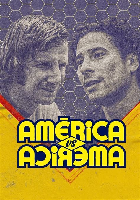 América vs América Ver la serie de tv online