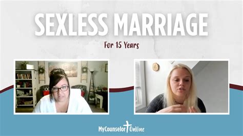 My Wife Hasnt Wanted Sex For 15 Years Advice From A Christian Sex