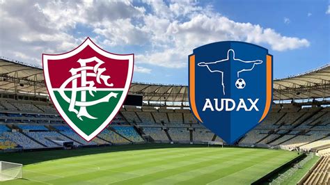 Fluminense x Audax RJ ao vivo e online onde assistir horário e