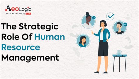 The Strategic Role Of Human Resource Management Aeologic Blog