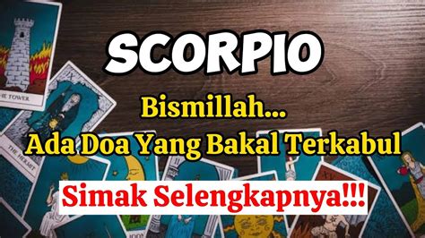 Ramalan Zodiak Scorpio Hari IniBismillah Ada Doa Kamu Yang Bakal