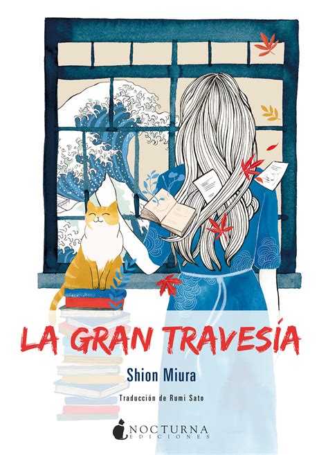 La Gran Traves A Nocturna Ediciones