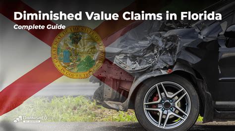 Diminished Value Claims In Florida Complete Guide DVGA