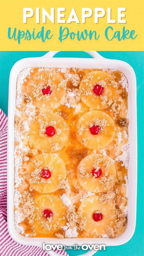 Easy Pineapple Upside Down Dump Cake • Love From The Oven Pineapple Upside Down Cake