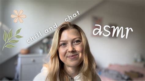 asmr chill and chat Über Freundschaft und innere Stärke german