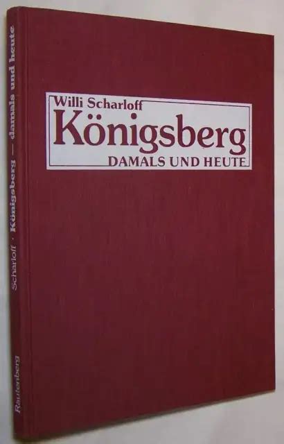 K Nigsberg Damals Heute Ostpreu En Fotobuch Chronik Heimatbuch