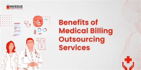 Eight Hidden Benefits Of Medical Billing Outsourcing Services Invedus