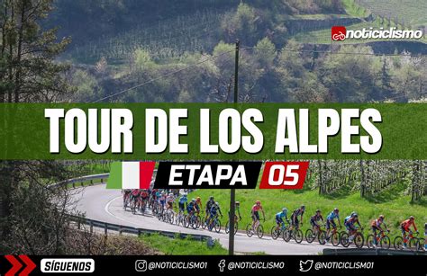 Tour De Los Alpes Etapa Previa Perfil Y Favoritos Noticiclismo