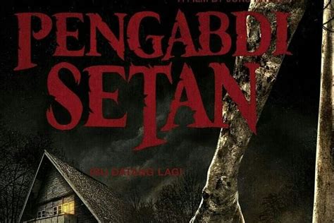 Jadwal Tayang Film Horor Movievaganza Trans 7 Kapan Tayang Pengabdi