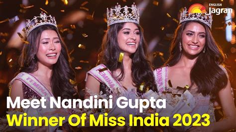 Miss India World 2023 Meet Nandini Gupta 19 Year Old Miss India 2023