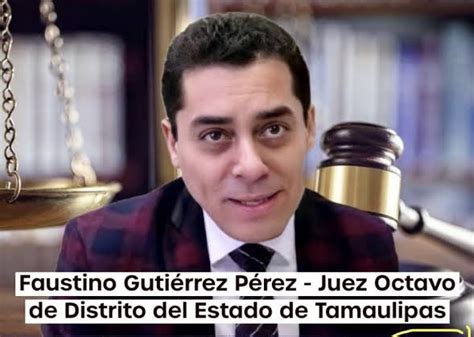 Ocixneros On Twitter Rt Unidosxmexi Este Es El Juez De Tamaulipas Que Cancelo La Orden De