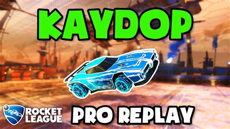 Kaydop Pro Ranked 2v2 91 Rocket League Replays YouTube