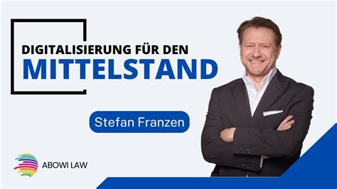 Digitalisierung In Mittelst Ndischen Unternehmen Mit Stefan Franzen