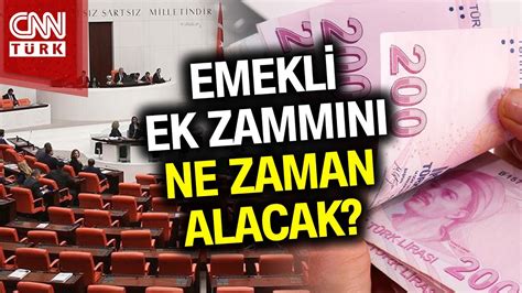 Emekliye Ek Zamda Kritik Hafta Ek Zam Farkları Emeklilere Ne Zaman