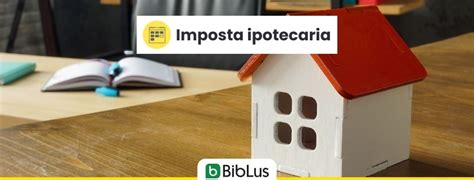 Imposta Ipotecaria Cos E Come Si Calcola Biblus