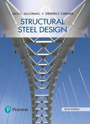 Structural Steel Design By Jack Mccormac Booktopia