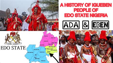 A Brief History Of Igueben People Of Edo State Origin Of Ada And Eben In Igueben Youtube