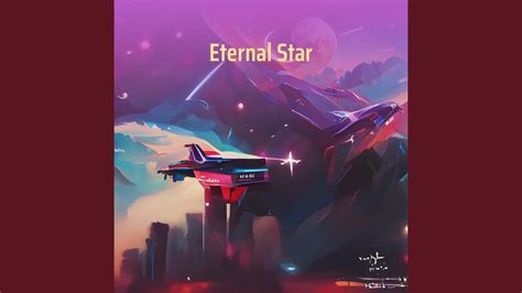 Eternal Star YouTube