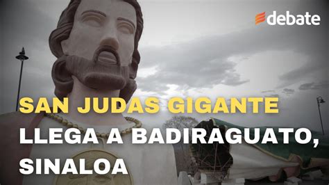 As Lleg La Estatua De San Judas Tadeo A Badiraguato Sinaloa Youtube