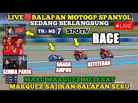 Sedang Berlangsungrace Motogp Spanyol Berita Motogp Terbaru Hari