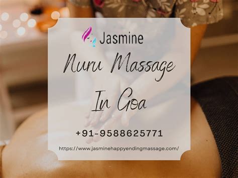 Nuru Massage In Goa Calangute Jasmine Happy Ending Massage Medium