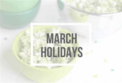 The Complete List Of March Holidays So Festive