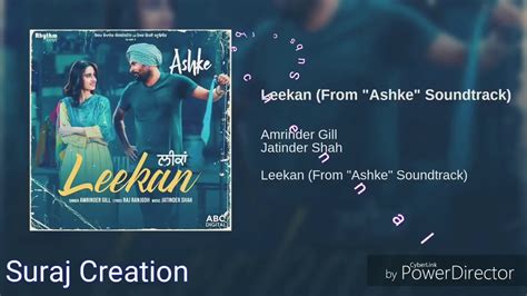 Leekan Movie Ashke India Punjabi Love Song Singer Amrinder Gill English Translation Youtube