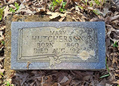 Mary Hutcherson 1860 1921 Find A Grave Memorial