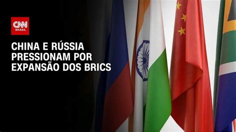 Brics o que explica a possível entrada de novos países ao bloco