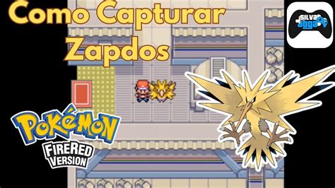 Como Capturar Zapdos no Pokémon Fire Red YouTube