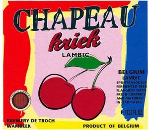 Drink Label Kriek Chapeau Lambic Brouwerij De Troch BelgiumCol BE