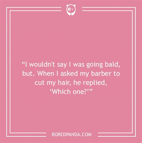 Funny 98 Bald Jokes That Will Make Your Day Bored Panda