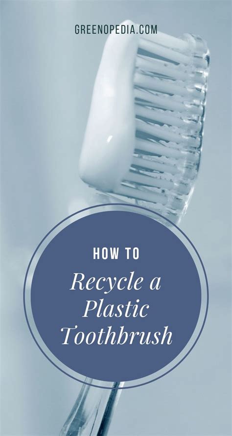 How to Recycle a Plastic Toothbrush - Greenopedia