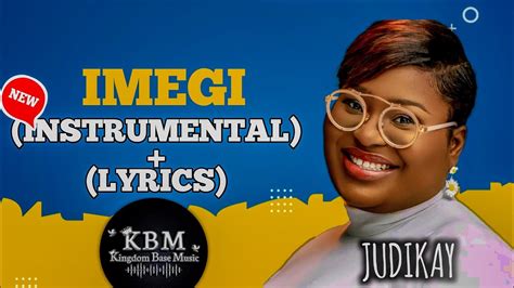 Judikay Imegi Instrumental Lyrics YouTube