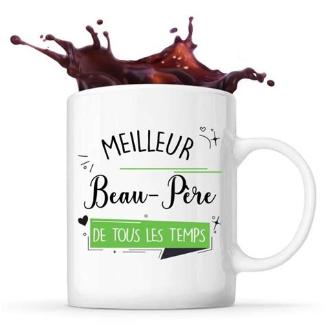 Mug Meilleur Beau P Re De Tous Les Temps Id E Tasse Cadeau Famille