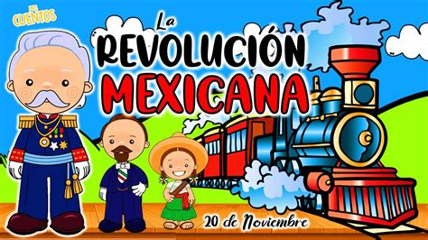 La RevoluciÓn Mexicana 🇲🇽20 De Noviembre Youtube