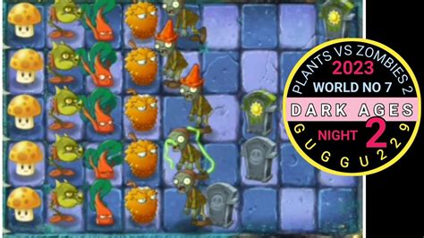 Plants Vs Zombies 2 Dark Ages Night 2 Walkthrough Pvz2 YouTube