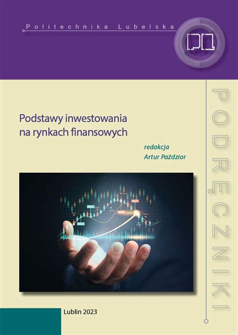 Podstawy Inwestowania Na Rynkach Finansowych