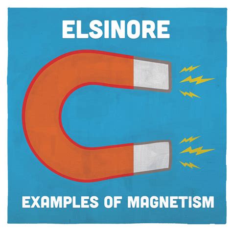 Examples of Magnetism | ELSINORE