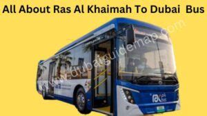 Ras Al Khaimah To Dubai Bus Timings 2023