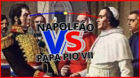 Como ocorreu a Coroação de Napoleão como Imperador e a Prisão do Papa