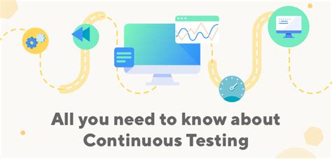 Introduction To Continuous Testing Continuous Testing 101 Testing