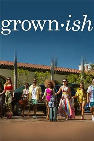 Grown Ish Season Release Date News Reviews Releases