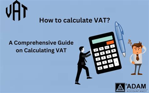 How To Calculate Vat A Detailed Guide Accountants In Slough