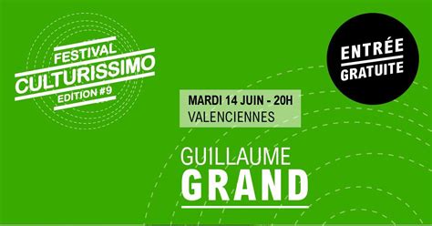 Concert Festival Culturissimo Guillaume Grand En Concert