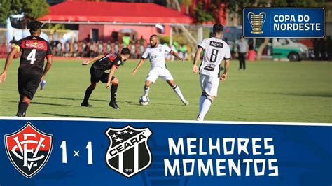 Vitória 1 x 1 Ceará Gols e melhores momentos 4ª rodada Copa do