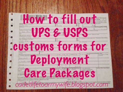 How To Fill Out Ups And Usps Customs Forms For Deployment Care Packages Deployment Care Packages